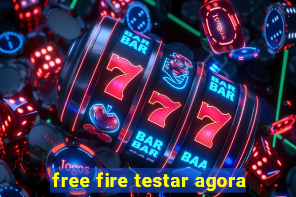 free fire testar agora